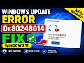 Windows Update Error 0x80248014 FIX Windows 11