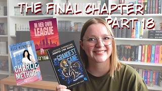 The Final Chapter 18 | Finish my started series
