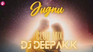 JUGNU | CLUB MIX | BADSHAH | DJ DEEPAK.K | 2021