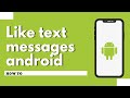 How to like text messages android (Quick & Easy)