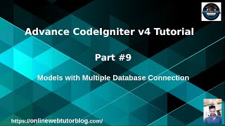 Advance CodeIgniter 4 Framework Tutorials #9 Models with Multiple Database Connection