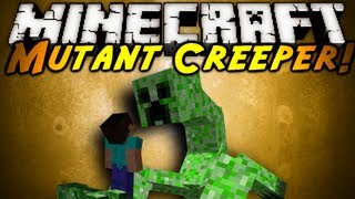 Minecraft Mod Showcase : MUTANT CREEPERS!