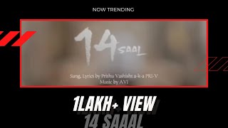 14 Saal (Full Song) | PRI V | New Rap Song | DAD SON RAP DUO | Solo Song