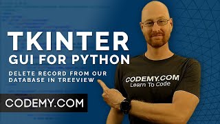Delete Database Record With Treeview - Python Tkinter GUI Tutorial #178