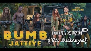 Bumb Jattiye  Bobby Sunn Full song  New Punjabi Song 2019 -(No Dialogues)