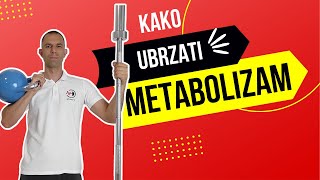 KAKO UBRZATI METABOLIZAM? 3 trika kako da RAKETIRAŠ svoj metabolizam u roku od samo 4 nedelje!