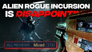 Alien Rogue Incursion Is Disappointing