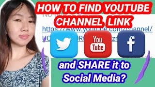 how to link/copy your youtube channel URL? and SHARE it to Social Media?