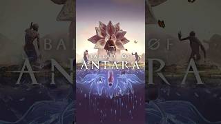 Ballad of Antara | Explained in 60s