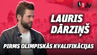 Intervija | Lauris Dārziņš pirms Olimpiskās kvalifikācijas