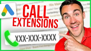 Google Ads Call Extensions - How To Set Up Call Extensions