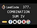 Combination Sum IV - Leetcode 377 - Python