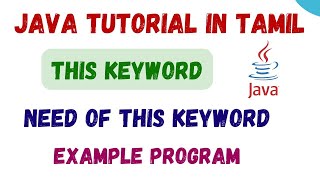 39) This keyword in Java in Tamil | Uses | Example Program