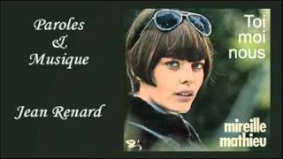 Toi, moi, nous - Mireille Mathieu