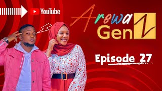 AREWA GEN Z | Episode 27 | AREWA24