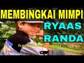 RYAAS RANDA - MEMBINGKAI MIMPI