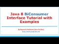 Java 8 BiConsumer Interface Tutorial with Examples | Lambda Expression