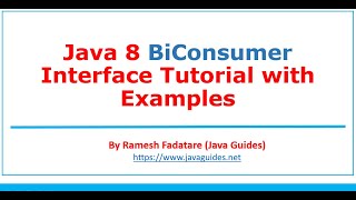 Java 8 BiConsumer Interface Tutorial with Examples | Lambda Expression