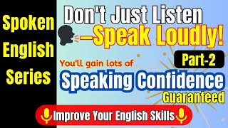 Master SPOKEN ENGLISH with This Proven Repeat After Me Technique! | Part 2 | Speaking Practice