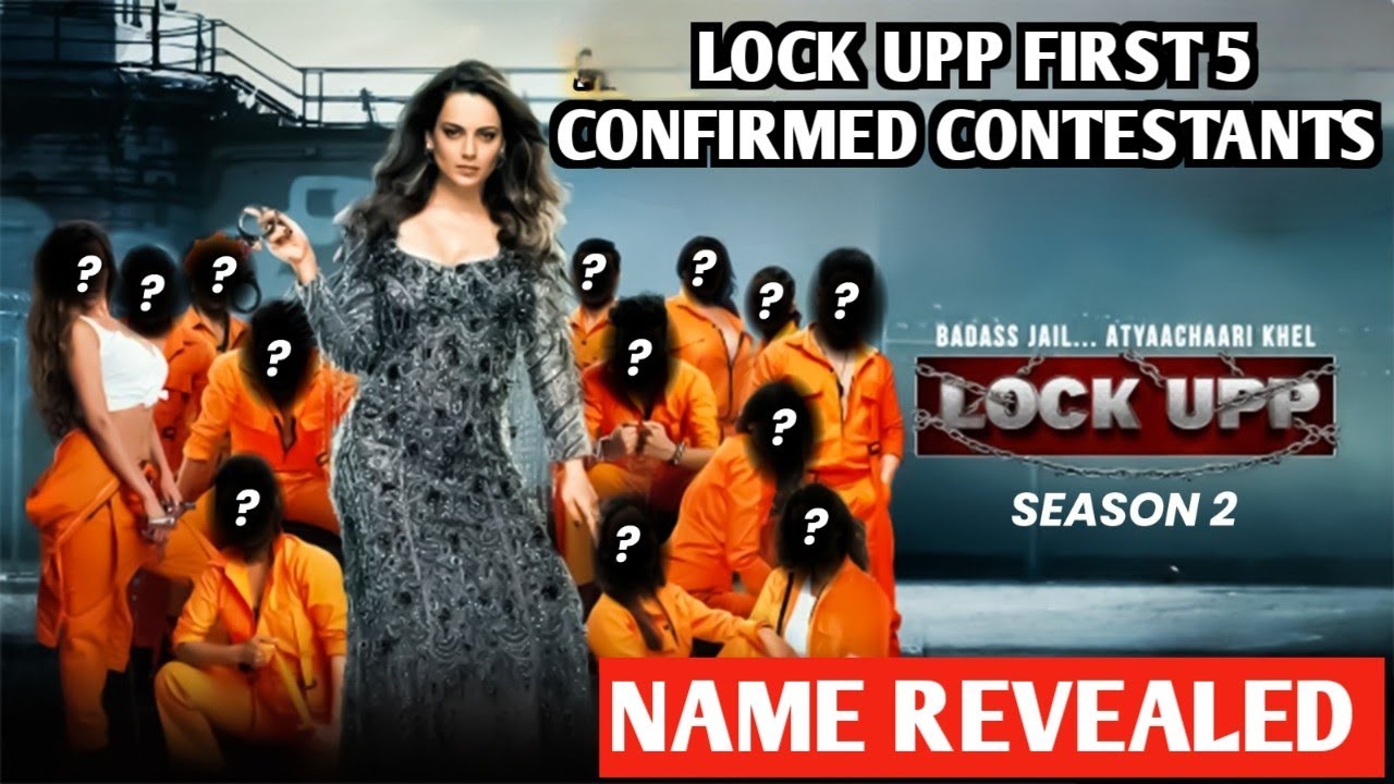 Ekta Kapoor Ke Show Lock Upp Season 2 First 5 Confirmed Contestants ...