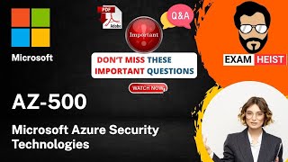 AZ-500 | Important Exam Questions | Microsoft Azure Security Technologies | Exam Cram | 100% Pass