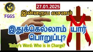 இதுக்கெல்லாம் பொறுப்பு யார்? l Tamil God's Message l 27.01.2025