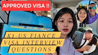 K1-VISA JOURNEY | INTERVIEW QUESTIONS AND REQUIREMENTS | APPROVED VISA !!