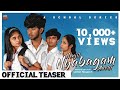 NENJIL NYABAGAM AACHI  OFFICIAL TEASER SANJU|SHA|RAHUL|KRITIVAMSHINI|LOKESHPRASATH B