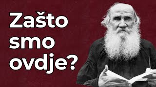 PISAC KOJI JE RIJEŠIO SMISAO ŽIVOTA | Lav Tolstoj