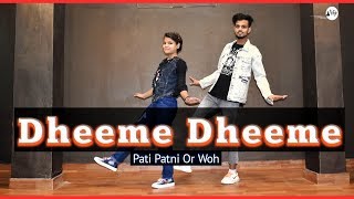 Pati Patni Or Woh : Dheeme Dheeme Dance Video | Choreography By Govind Mittal