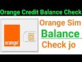 How do I check my Oranges Sim Credit balance | How to Check Orange Balance