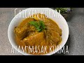 How to cook chicken korma | resepi ayam masak kurma | Tini’s lockdown kitchen