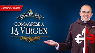 Conságrese a la Virgen 🌹 ¡Una invitación muy especial!