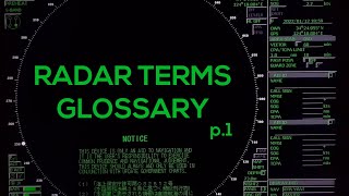 RADAR TERMS GLOSSARY I | MARITIME ENGLISH | UASUPPLY