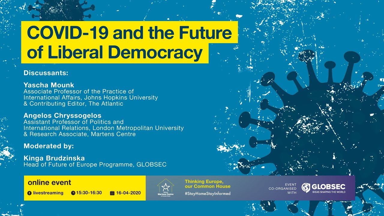 COVID-19 And The Future Of Liberal Democracy - YouTube