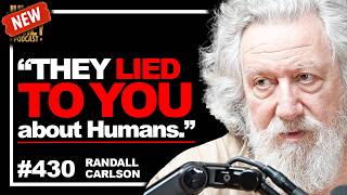 “NEW Evidence!” - Randall Carlson on Ancient History’s Most LOST Civilization & Catastrophes | 430