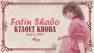 Fatin Shabo - Ktaoet Khoba | 1985