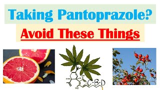 What To Avoid When Taking Pantoprazole (& Omeprazole) | Foods, Natural Supplements, Medications