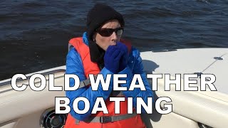 COLD WEATHER BOATING