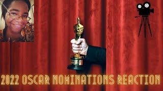 2022 Oscar Nominations Reaction