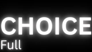 Choice (full)