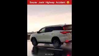 Sourav Joshi  Highway Accident 🤯।  ‎@souravjoshivlogs7028      #shorts