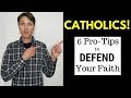 6 Tips for Defending and Sharing Your Faith and Beliefs