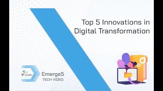 Top 5 Innovations in Digital Transformation