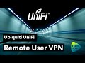 UniFi Remote User VPN (2022)