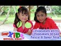 Lingkaran Kecil Lingkaran Besar - Felicia & Sekar Nisa