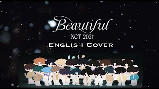 NCT 2021- Beautiful | English Cover