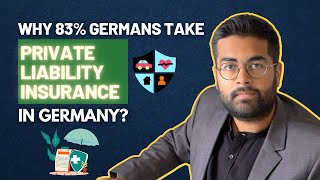 Privathaftpflichtversicherung Explained - Why 83% of Germans have THIS insurance?