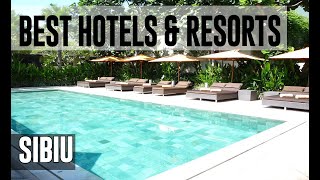 Best Hotels and Resorts in Sibiu, Romania