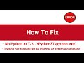 How to fix No Python error | How to set python environment variables | Fix Python is not recognized